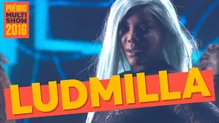 Bom | Ludmilla | Prêmio Multishow 2016