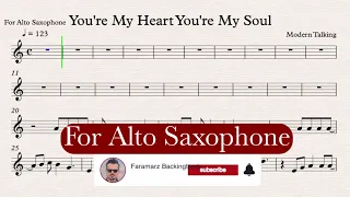 You’re my heart you’re my soul - Moder talking - Alto Sax