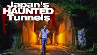 Inside the Haunted Tunnels of Japan