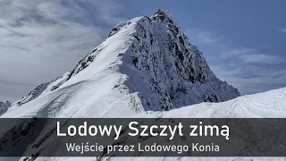 Lodowy Szczyt zimą - wejście przez Lodowego Konia