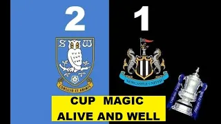 OWLS ROCK MAGPIES IN CUP UPSET - Sheffield Wednesday 2-1 Newcastle United