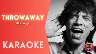 MICK JAGGER - Throwaway (Karaoke)