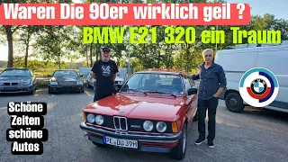 BMW E21 ,der 3er. Oldtimer, Probefahrt und Preise.Beste Zeit die 90er? Jetzt ein Kaufen.6 Zylinder 🔥