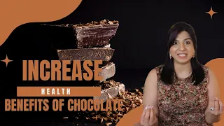 Health benefits of Chocolate | Dark Chocolate | Why Is Dark Chocolate Healthy? | Cocoa Powder