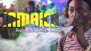 Jamaica: Reggae, Religion & Ganja - Trailer