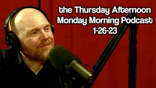 Thursday Afternoon Monday Morning Podcast 1-26-23