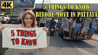 5 Things Must Know Before Move in Pattaya   2024 Thailand
