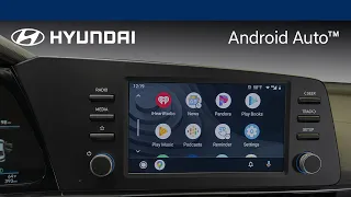 Android Auto™ | Hyundai