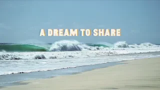 A DREAM TO SHARE