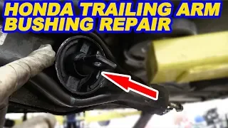 Honda/Acura Rear Trailing Arm Bushing Replacement