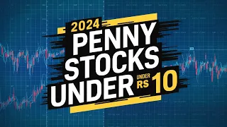 penny stocks to study in 2024 // under Rs 10 penny stock #pennystocks