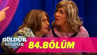 Güldür Güldür Show 84.Bölüm (Tek Parça Full HD)