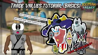 LOOMIAN LEGACY: TRADE VALUES TUTORIAL (BEGINNERS' GUIDE)