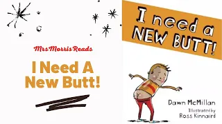 I NEED A NEW BUTT Read Aloud