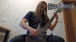 Bolt Thrower - Inside The Wire (bass cover)
