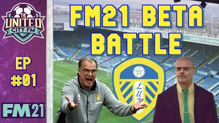 FM21 - Beta Battle @ Leeds United - Ep1 - Football Manager 2020