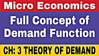 #12, Demand Function: Individual & Market Demand Function || Micro Economics ||