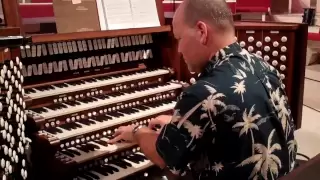 Playing the mighty Rufatti Organ at Coral Ridge Presbyterian Church - Ft. Laurderdale, FL