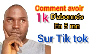 comment avoir beaucoup d'abonnés sur Tik tok gratuitement