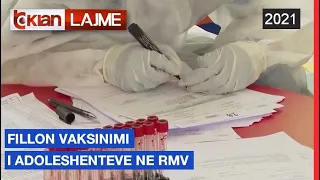 Fillon vaksinimi i adoleshenteve ne RMV |Lajme-News