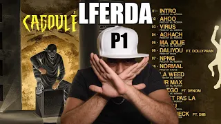 lferda ALBUM CAGOULÉ reaction part 1