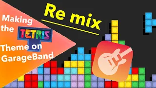 Making the Tetris theme on GarageBand