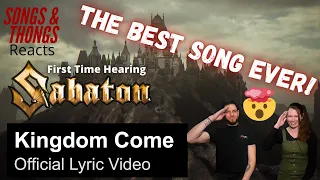 SABATON Kingdom Come REACTION by Songs and Thongs! Oh, and Harry Cries!