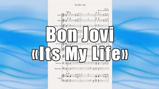 "Its My Life" (Bon Jovi) - ноты для солиста и духового оркестра