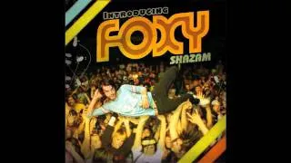 Song of the Day 7-20-11: Dangerous Man by Foxy Shazam