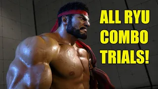 All Ryu Combo Trials in SF6