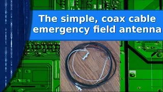 Ham Radio - The simple coax cable emergency prepper antenna.