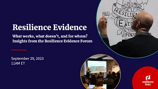 WEBINAR | Resilience Evidence: What works, what doesn't and for whom?