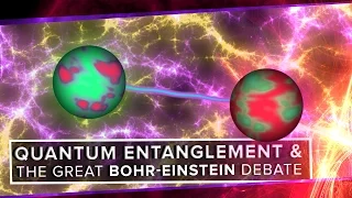 Quantum Entanglement and the Great Bohr-Einstein Debate | Space Time | PBS Digital Studios