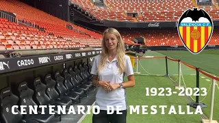 ESTADIO DE MESTALLA | CENTENARIO | VALENCIA C.F.