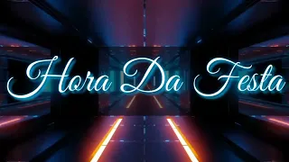 MIX - Abertura Da Pista De Dança Da Daniela - Hora Da Festa
