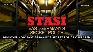 Stasi East Germany's Secret Police - Watch How East Germany's Secret Police Functioned! | Trailer