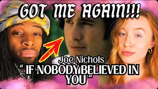 Joe Nichols - If Nobody Believed In You | COUNTRY MUSIC REACTION