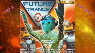Future Trance Vol.12 CD1 │The Special MegaMix