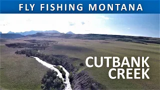 Fly Fishing Montana's Cut Bank Creek and Dog Gun Lake [Series Episode #45]