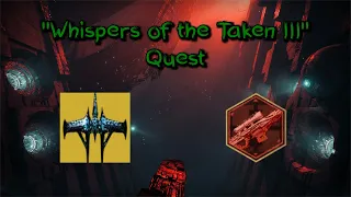 Destiny 2: Into the Light | Quest: Whispers of the Taken III | 3rd Trait Perk