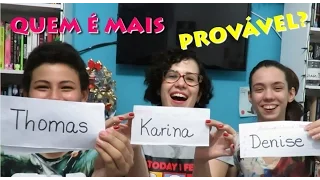 TAG: Quem é mais provável? (feat. Book Time e Sacudindo as Palavras) | Da Literatura