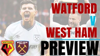 Watford v West Ham United | Live Stream | Preview | Deeney | Irons United