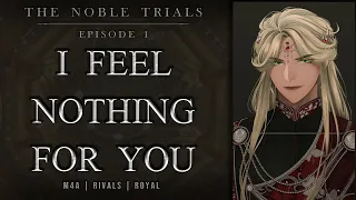 [The Noble Trials | 1] A Bitter Enemy, A Fierce Rival [Audio RP][M4A]