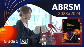 ABRSM Piano 2023 - 2024 Grade 5 A2 Minuet and Trio [青苗琴行 x 香港演藝精英協會]