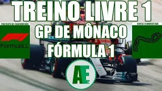 Treino Livre 1 GP de Mônaco - AO VIVO