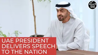 UAE President sets out national priorities in address to the nation