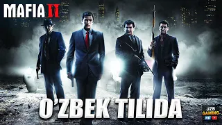 MAFIA 2 TARJIMA KINO UZBEK TILIDA / TO'LIQ O'YIN-FILM / UZBEKCHA TARJIMA / MAFIA II O'ZBEK TILIDA