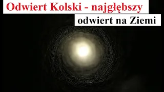 Odwiert Kolski - Najgłębszy odwiert na Ziemi