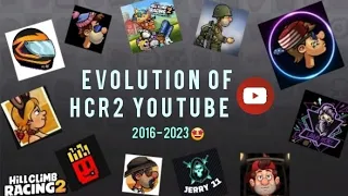 HCR2 EVOLUTION of YOUTUBERS 2016-2023 : THE MOVIE 📹