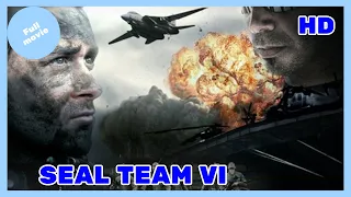 Seal Team VI | HD | Action | Film complet en français